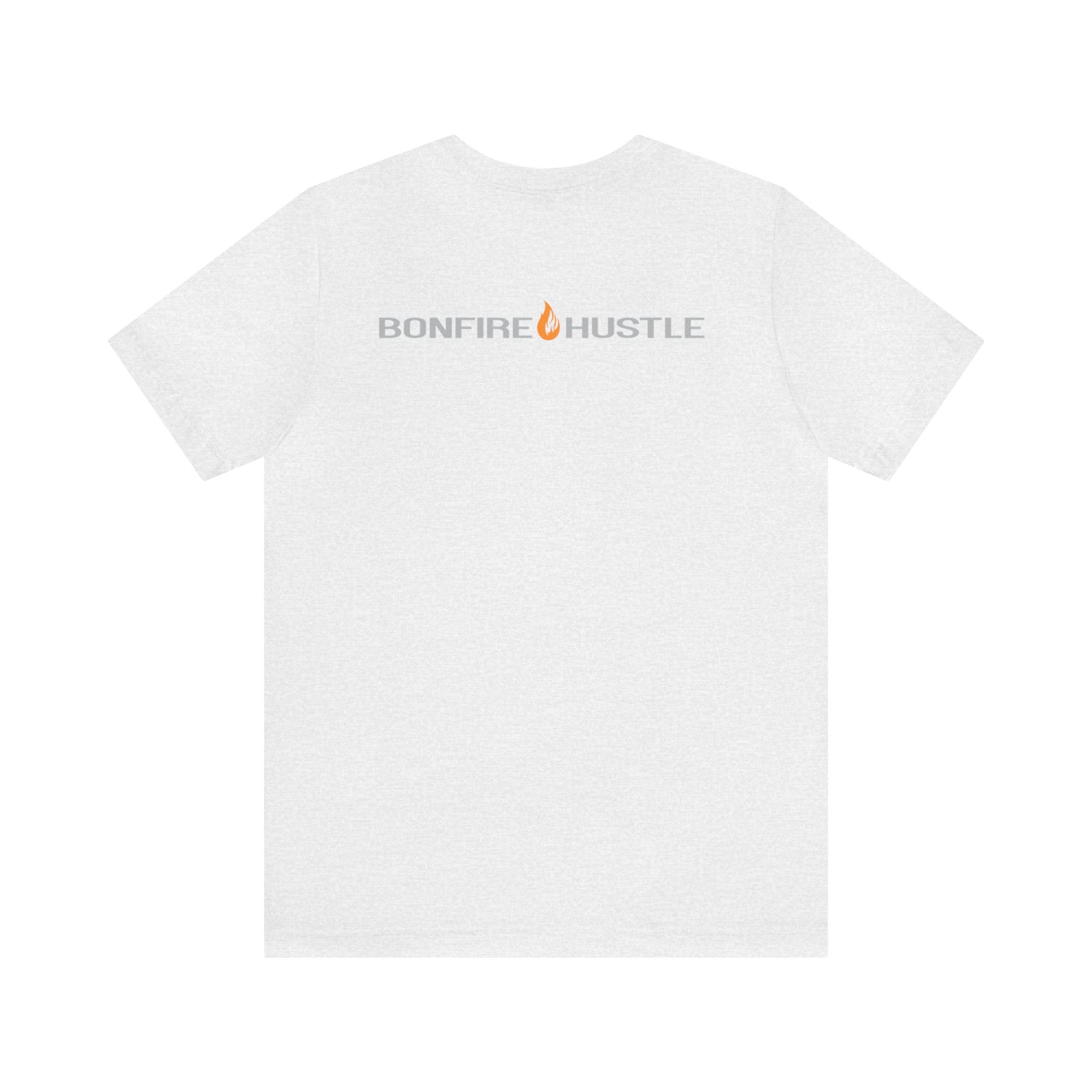 Unisex Jersey Short Sleeve Tee - Bonfire Hustle