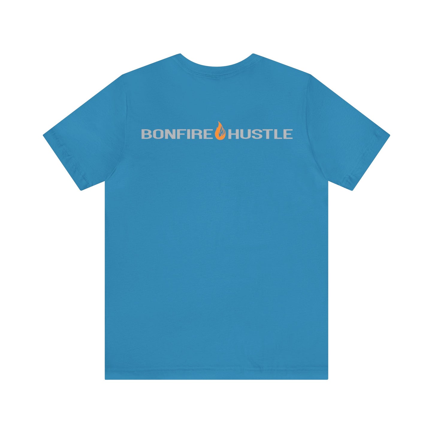 Unisex Jersey Short Sleeve Tee - Bonfire Hustle