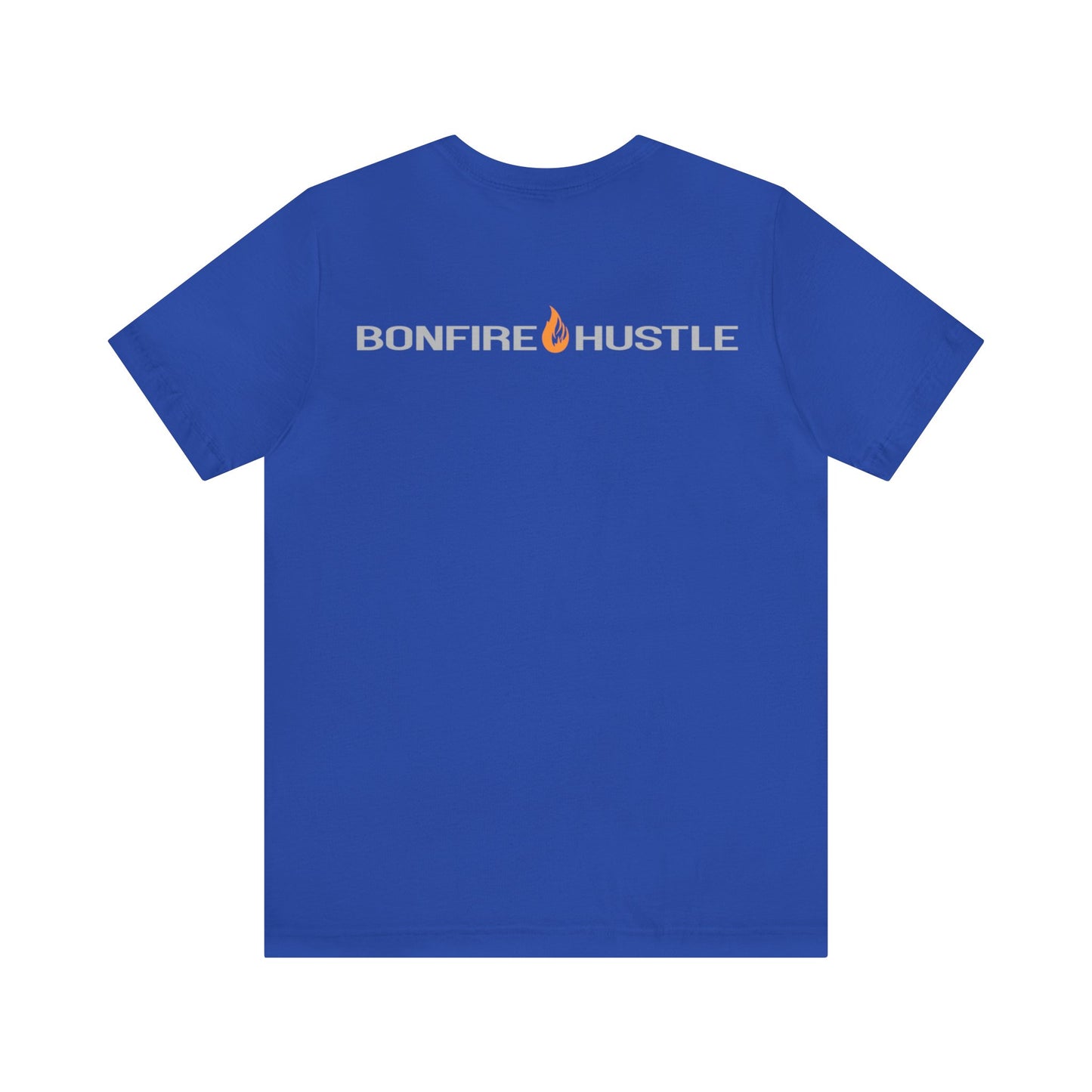 Unisex Jersey Short Sleeve Tee - Bonfire Hustle