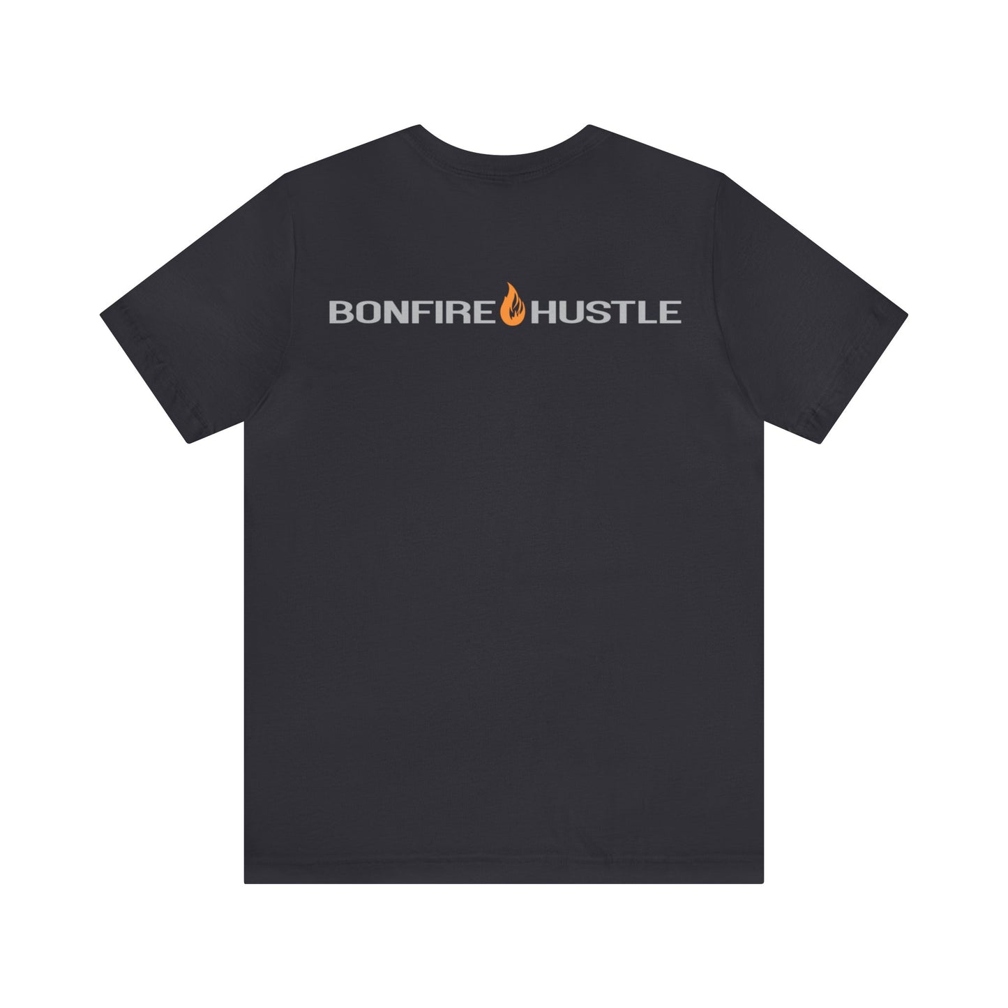 Unisex Jersey Short Sleeve Tee - Bonfire Hustle